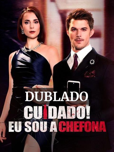 Cuidado! Eu sou a Chefona