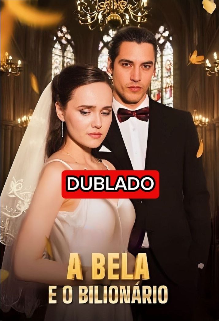 A Bela e o Bilionário