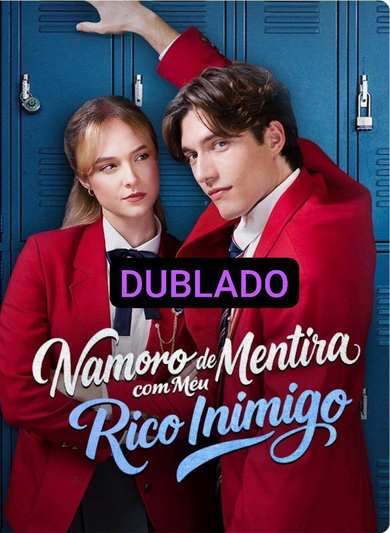 Namoro de Mentira com meu rico Inimigo