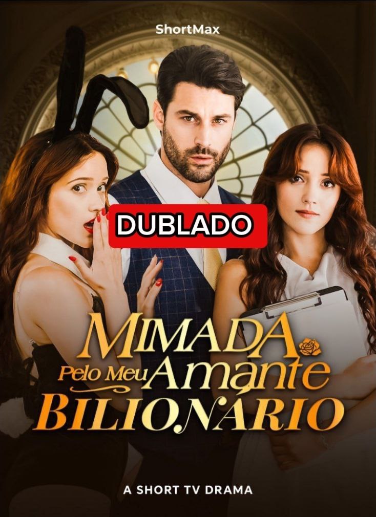 Mimada pelo meu amante Bilionário/ Estragada pelo meu papai Rico Bilionário/ Mimada pelo meu Sugar daddy Bilionário