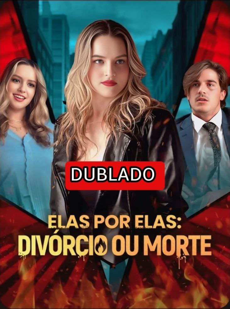 Elas por elas, Divorcio ou Morte