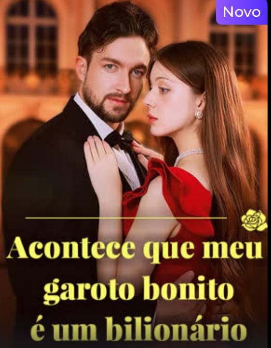 Acontece que meu garoto bonito é um Bilionário