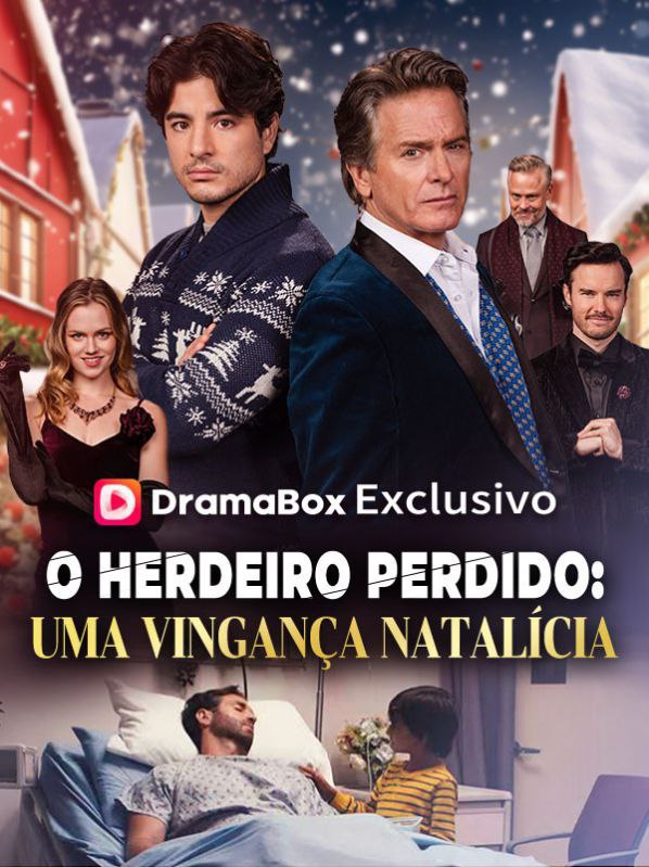 O Herdeiro Perdido: Uma Vingança Natalícia