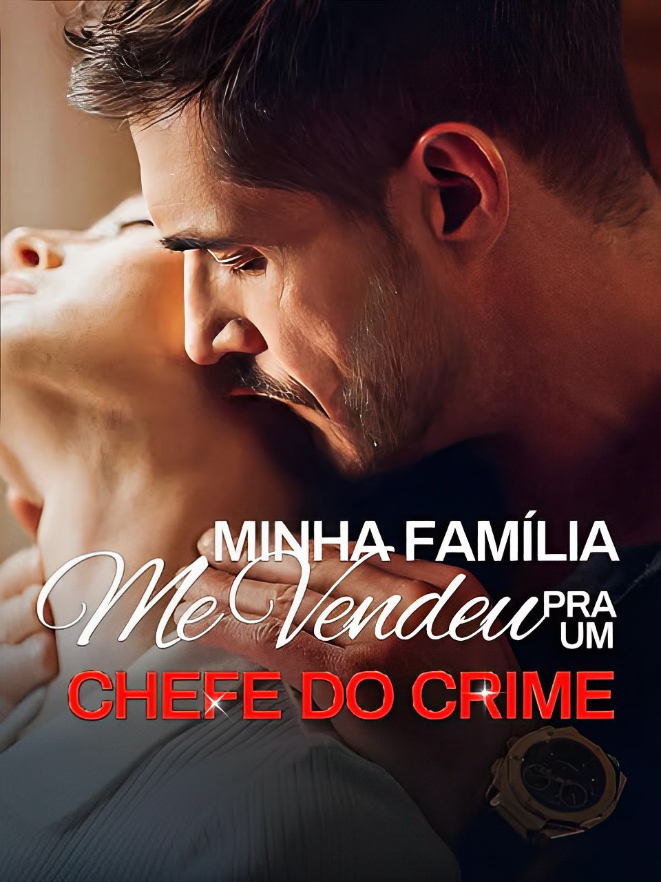 Minha Família me vendeu para um chefe do Crime