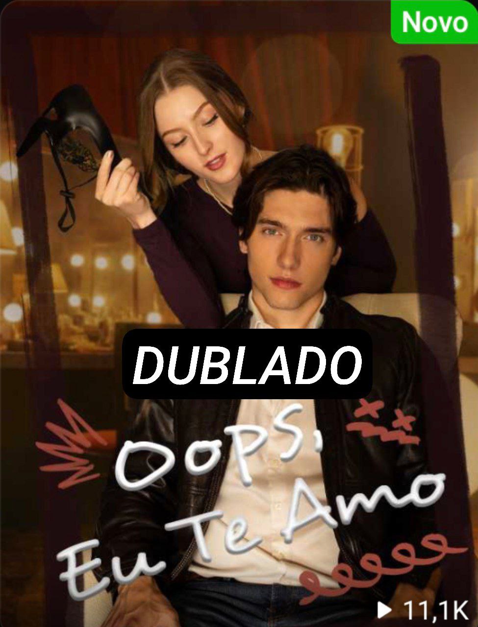 Oops, Eu te Amo