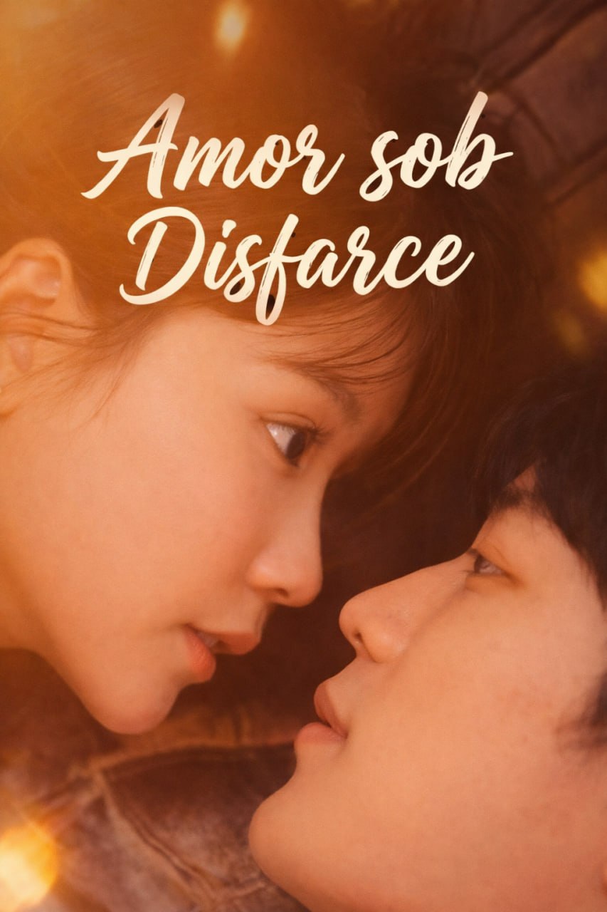Amor Sob Disfarce 