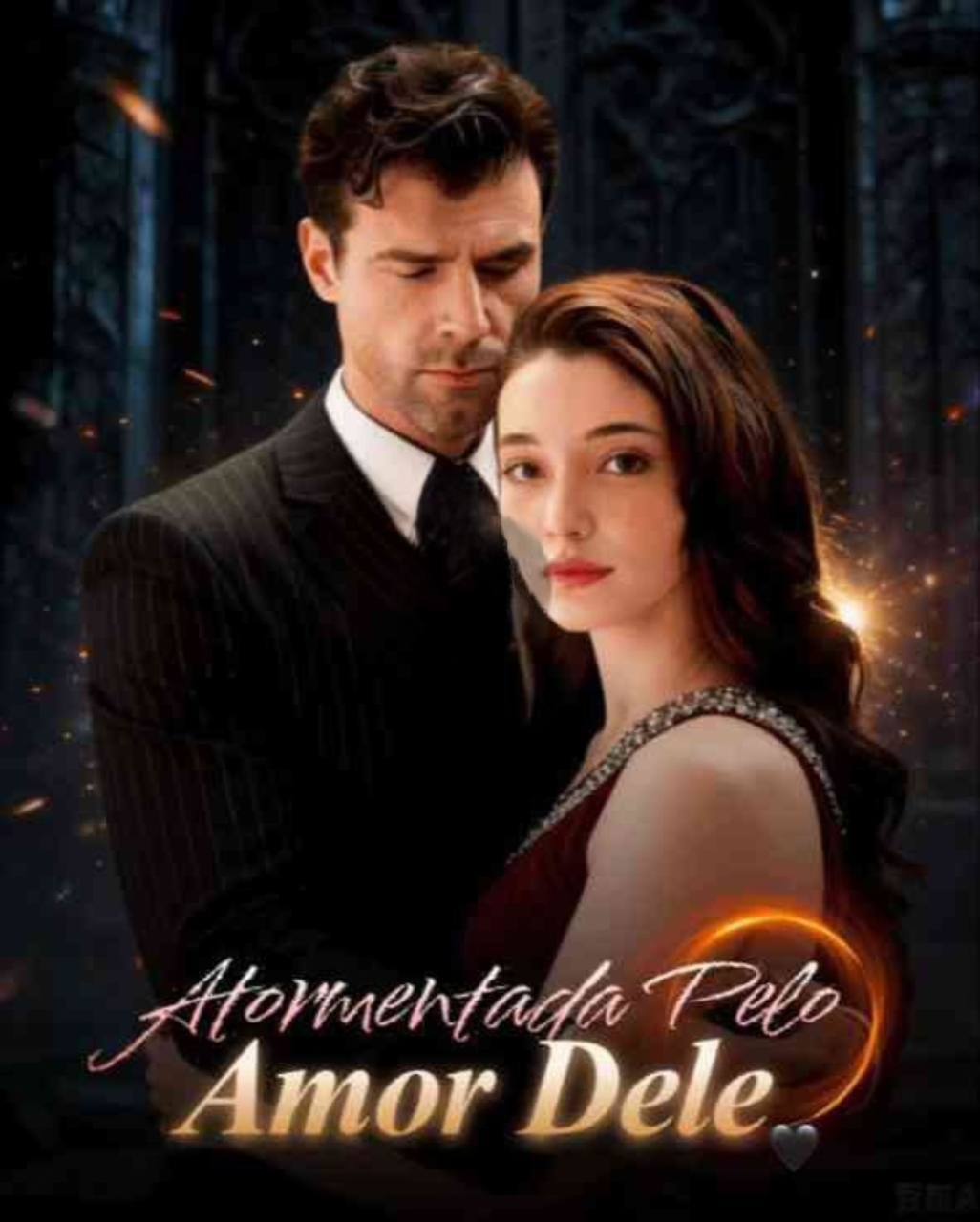 Atormentada pelo Amor Dele/Punida pelo seu Amor