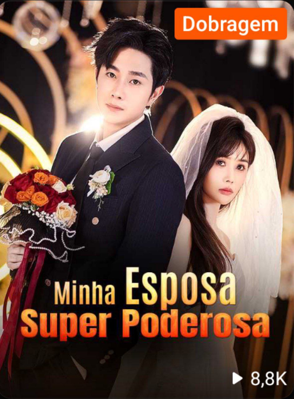 Minha esposa super Poderosa