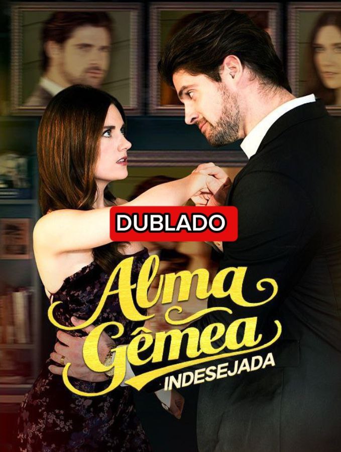 Alma Gêmea Indesejada