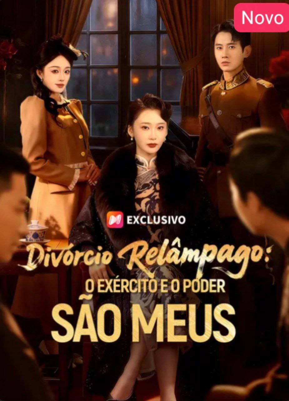 Divórcio Relâmpago: O Exército e poder são Meus