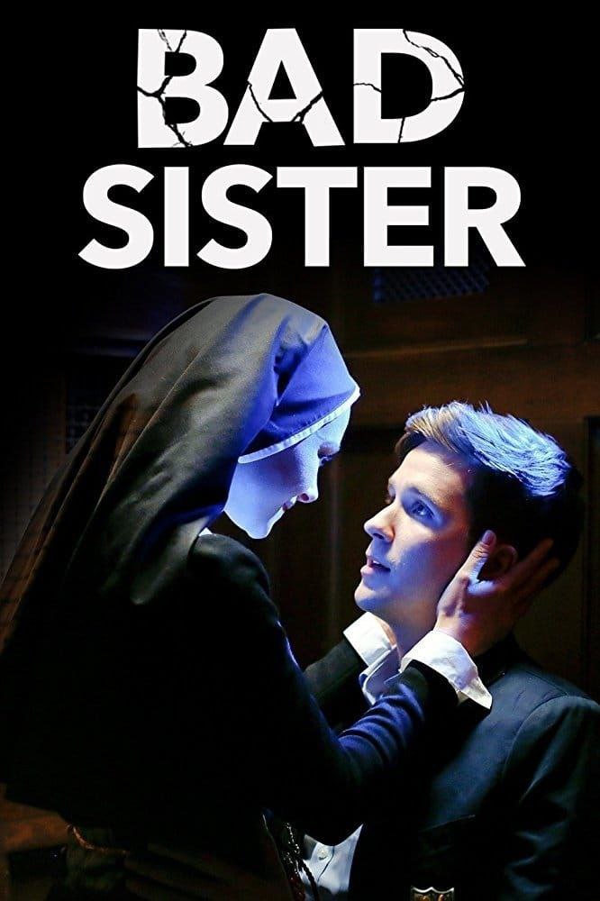 Bad Sister, Irmã do Pecado