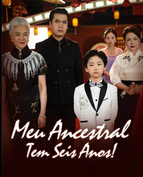 Meu Ancestral tem Seis Anos!/ O Herdeiro de Seis Anos