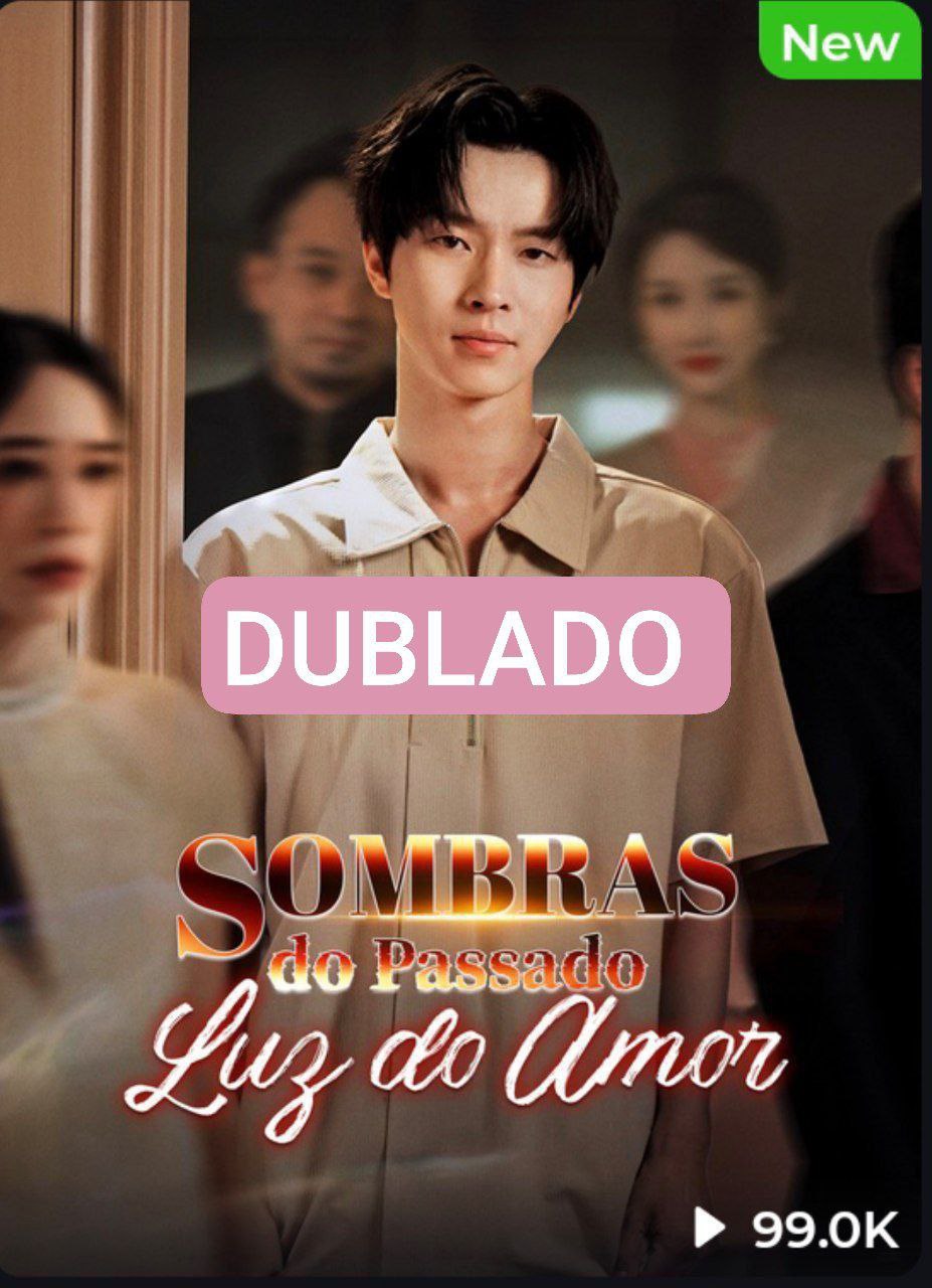 Sombras do Passado Luz do Amor
