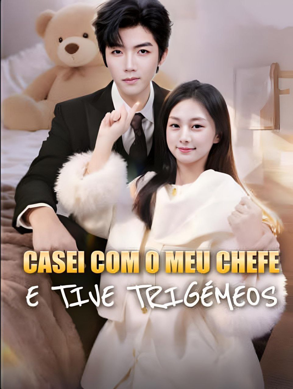Meu Chefe é o Pai/ Casei com meu Chefe e Tive Trigêmeos/ Meu Chefe, Meu Marido nossos Trigêmeos