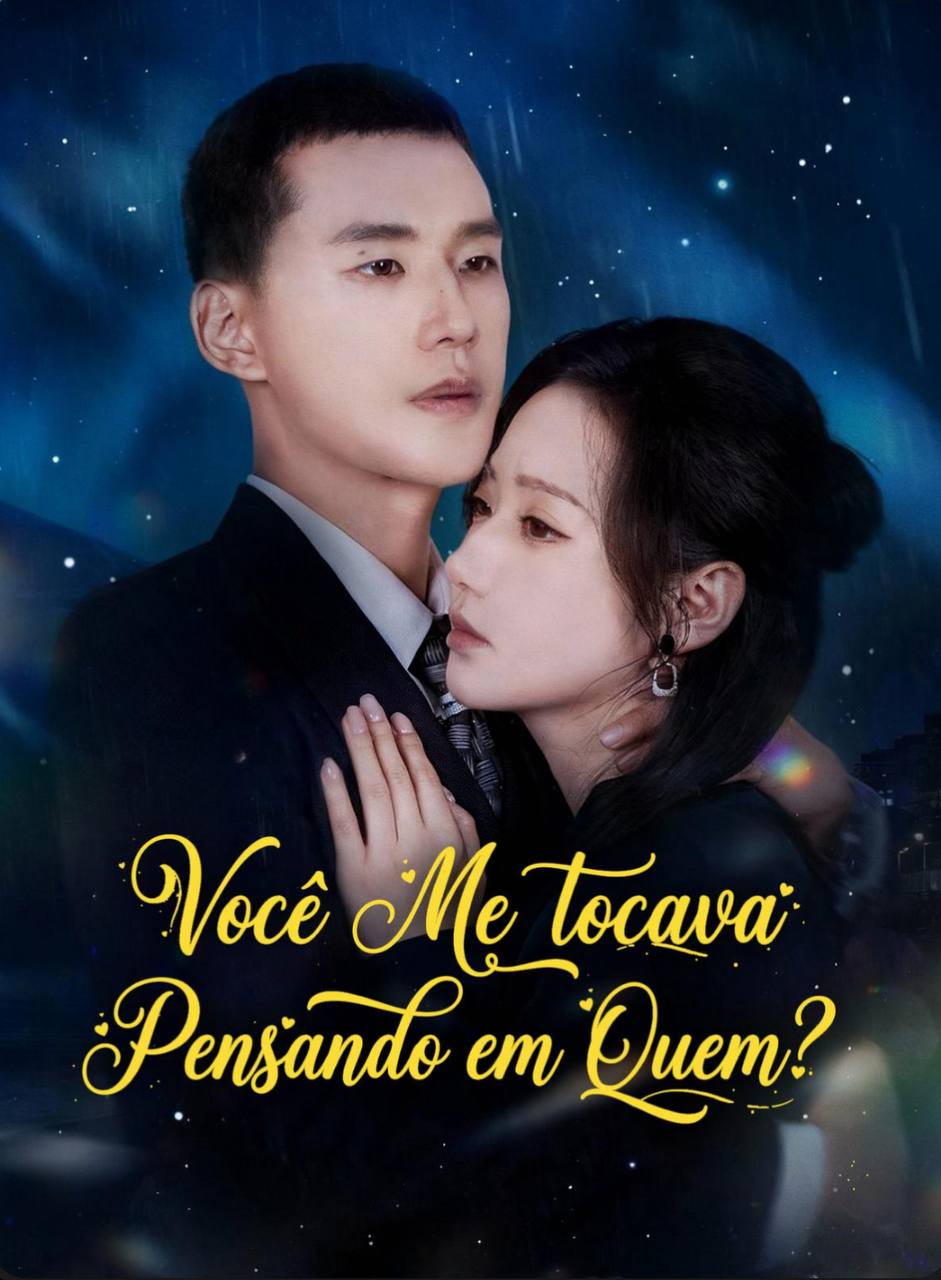 Você me tocava pensando em Quem