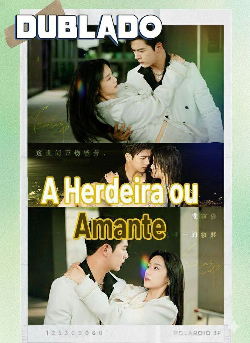 A herdeira ou Amante