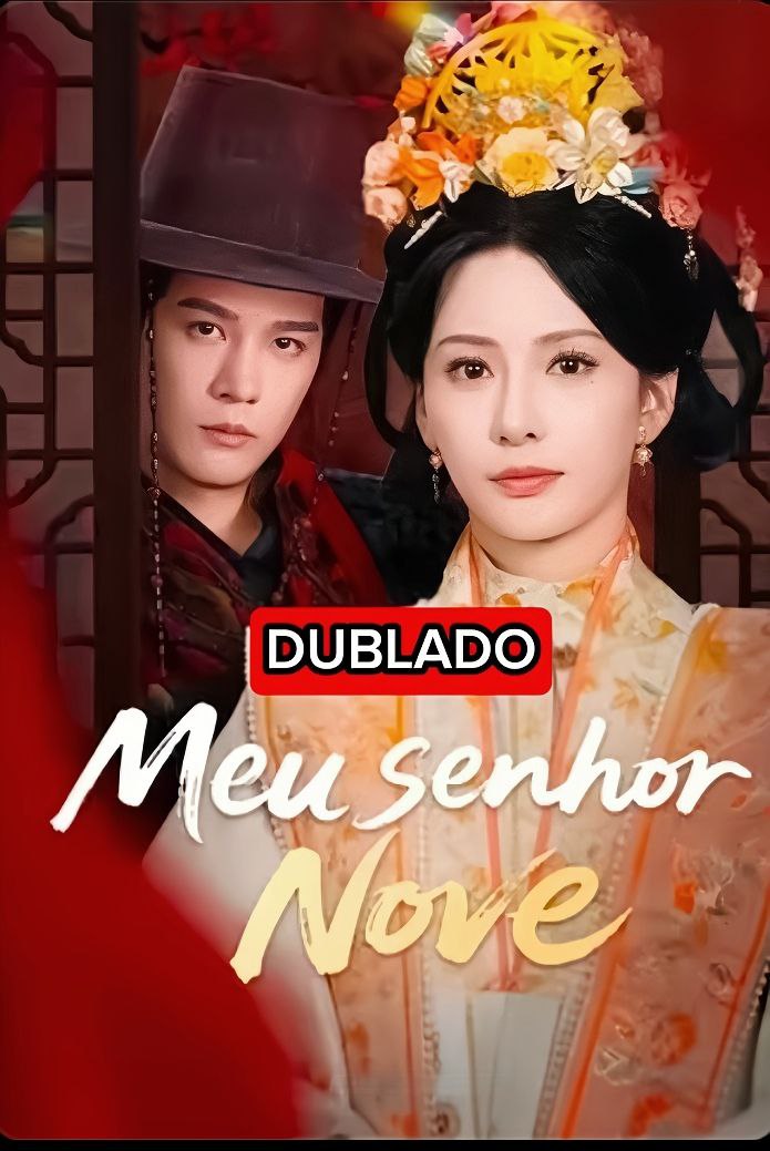 Meu Senhor Nove
