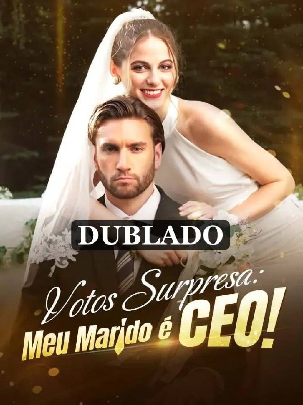 Votos Surpresa: Meu Marido é Ceo!