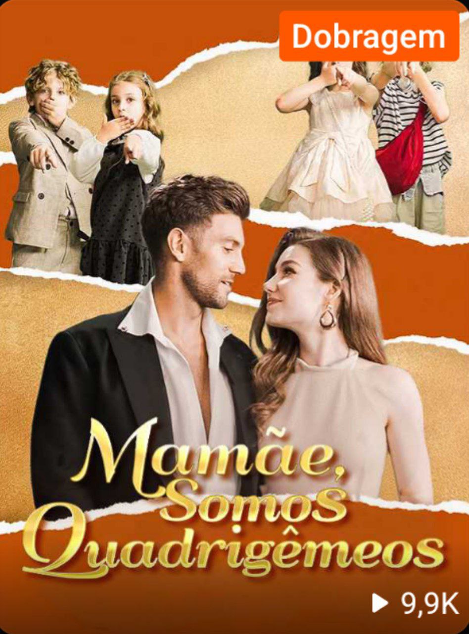 Mamãe Somos Quadrigêmeos/ A Conspiração entre as Irmãs Gêmeas
