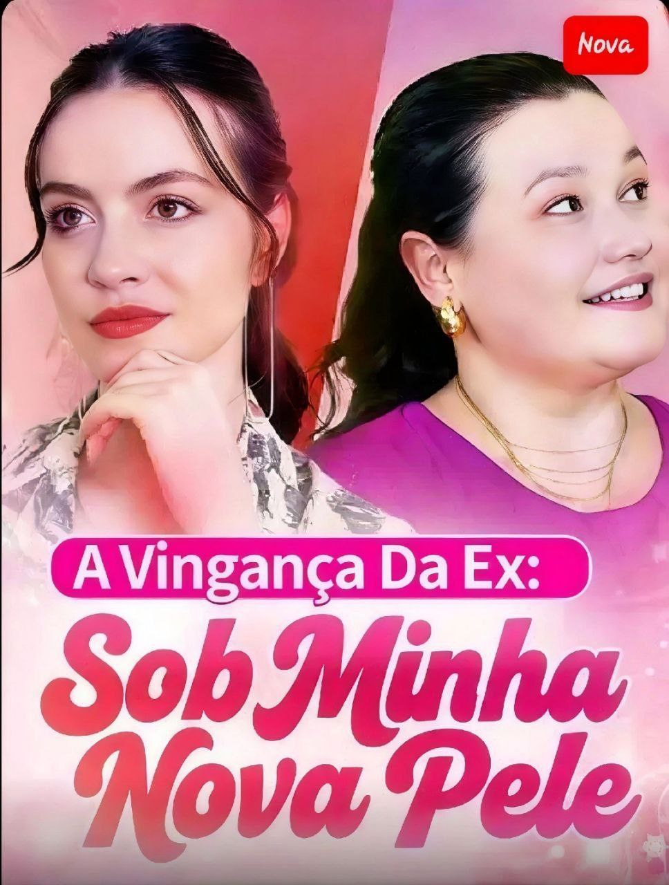 A Vingança da Ex, Sob minha Nova Pele