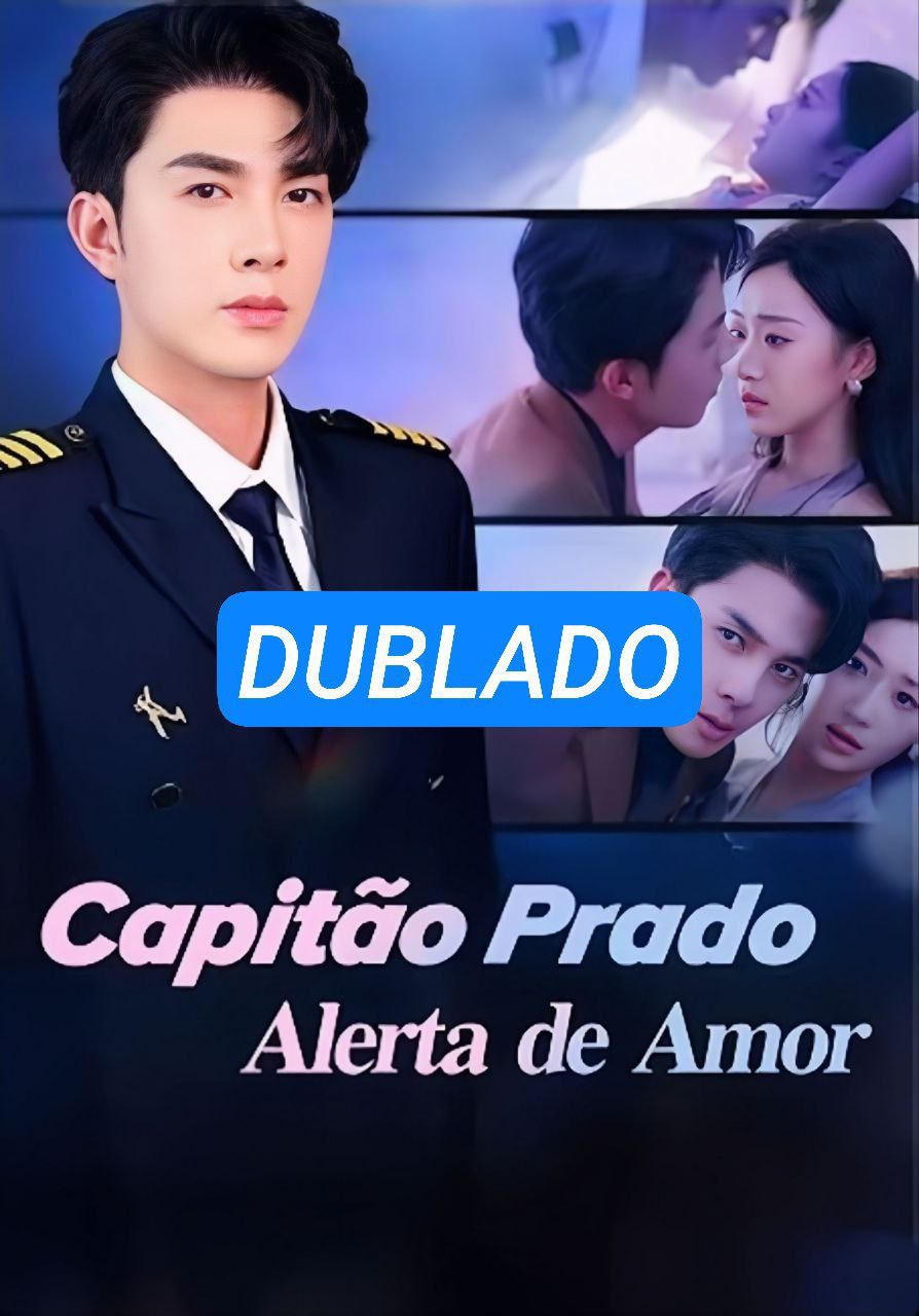 Capitão Prado: Alerta de Amor
