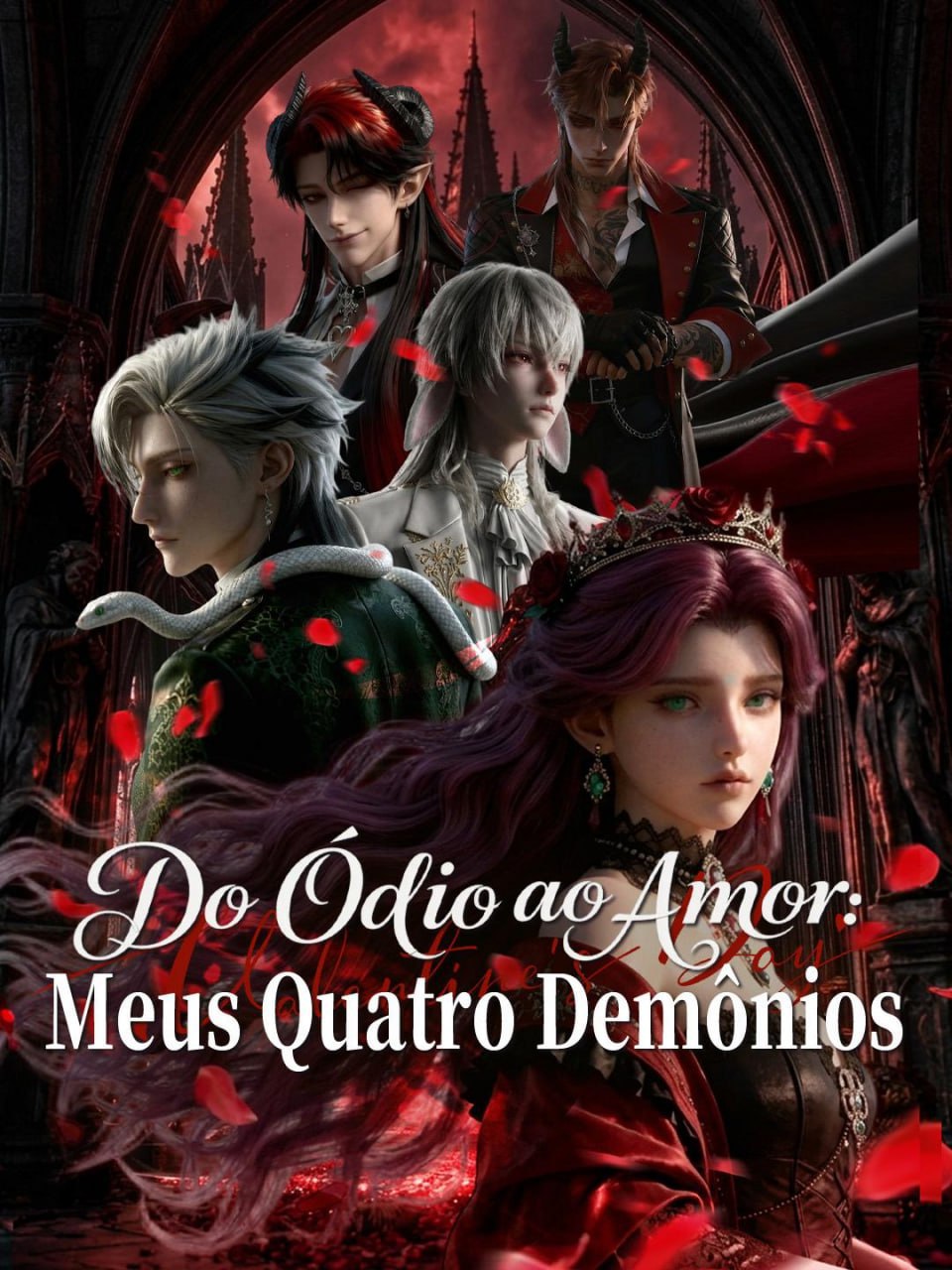 Do Ódio ao Amor, Meus Quatro Demônios