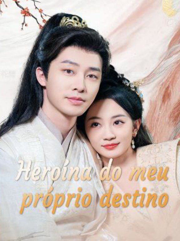 Heroína do meu Própio Destino