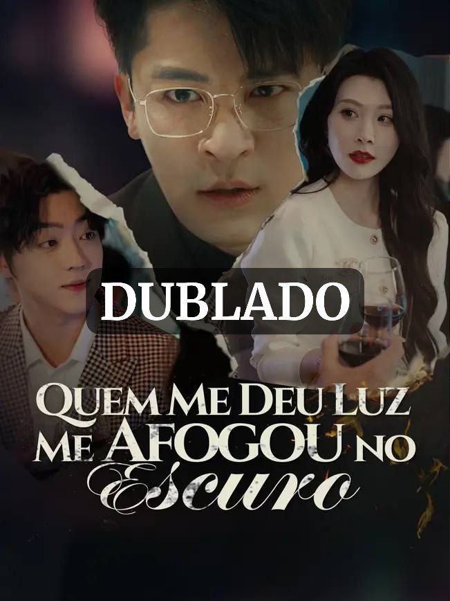 Quem me deu Luz me Afogou no Escuro