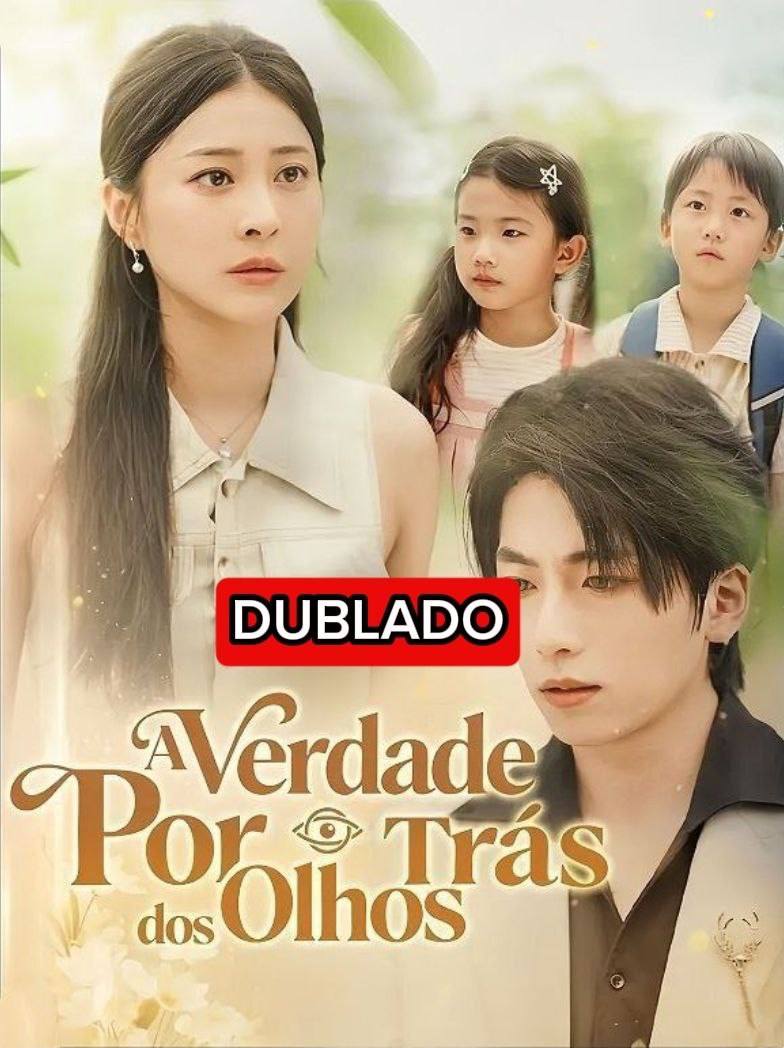 A Verdade por Trás dos Olhos