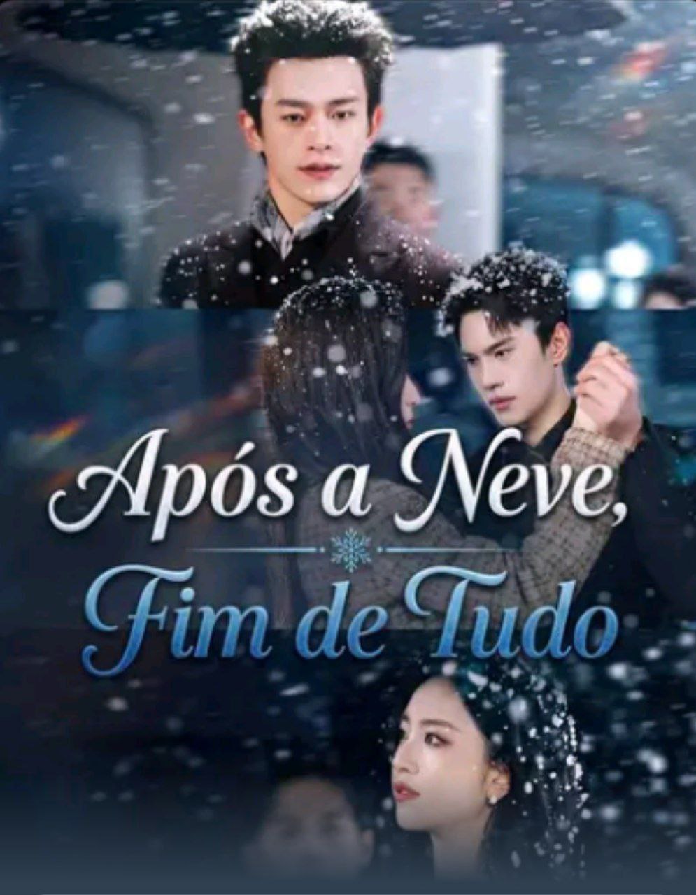 Após a Neve, Fim de Tudo