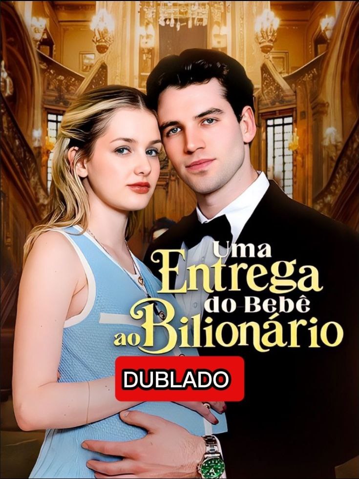 Uma entrega do Bebê ao Bilionário