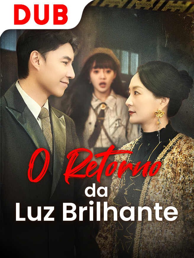 O Retorno da Luz Brilhante