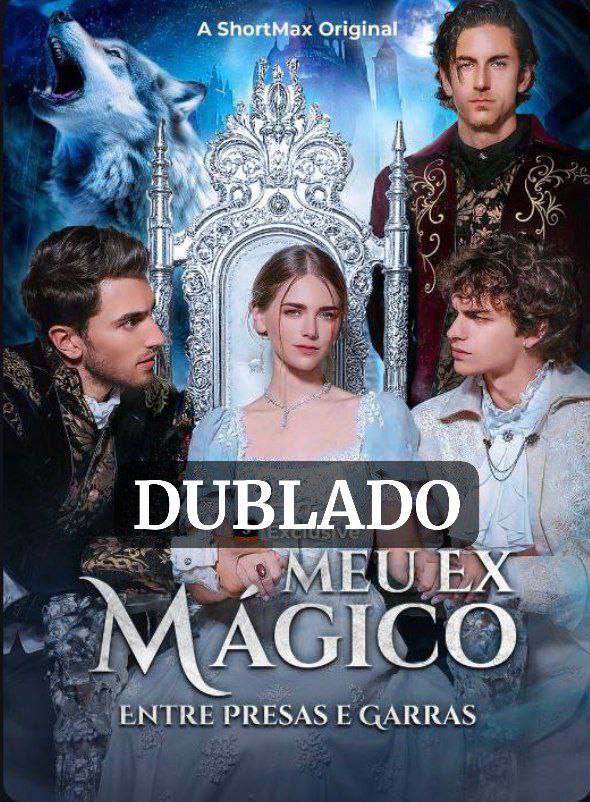 Meu Ex Mágico entre Presas e Garras