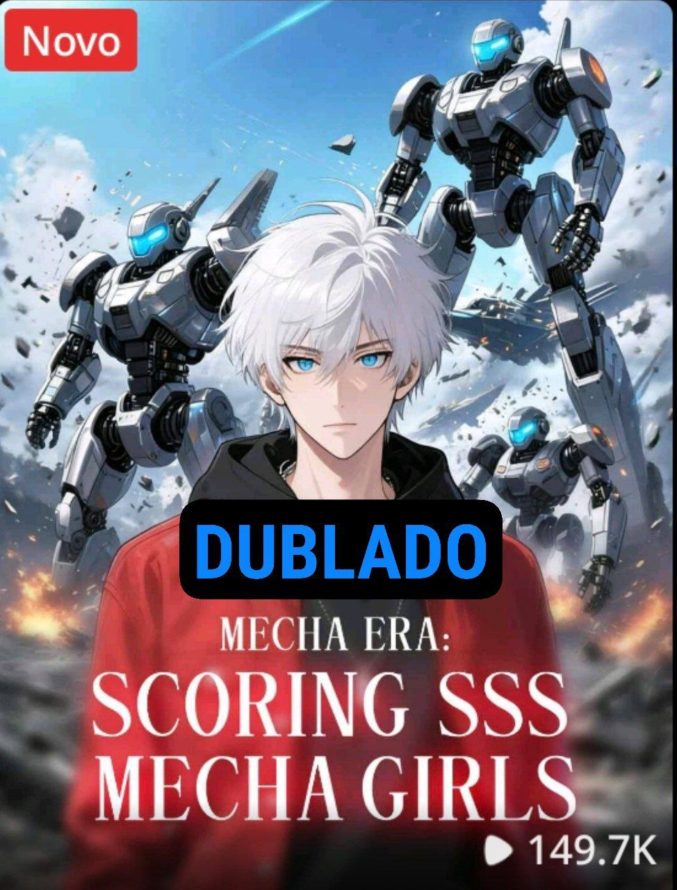 Era Mecha: Garotas Mecha nivel SSS
