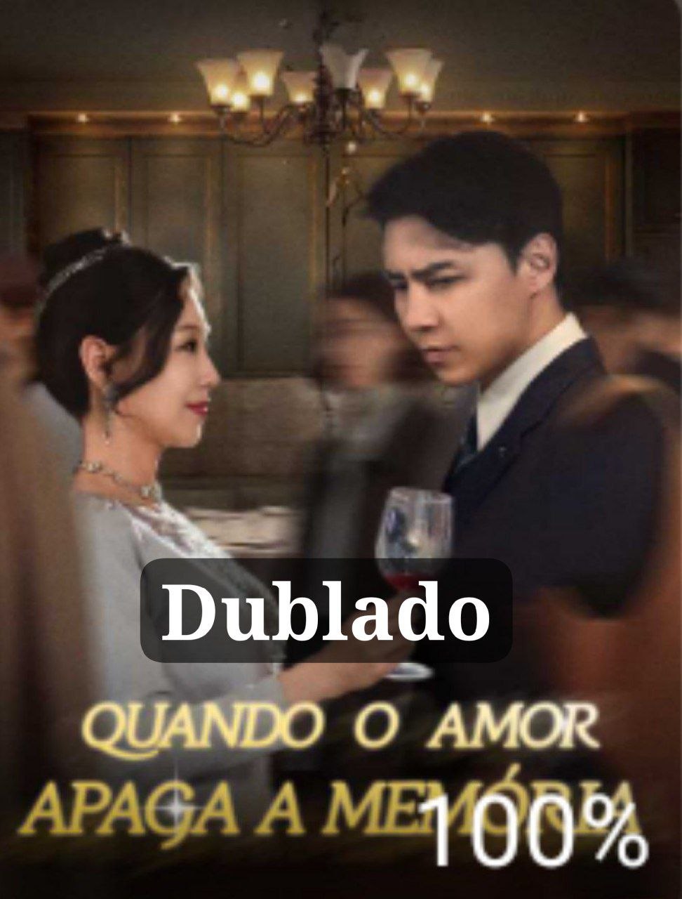 Quando o Amor apaga a Memória