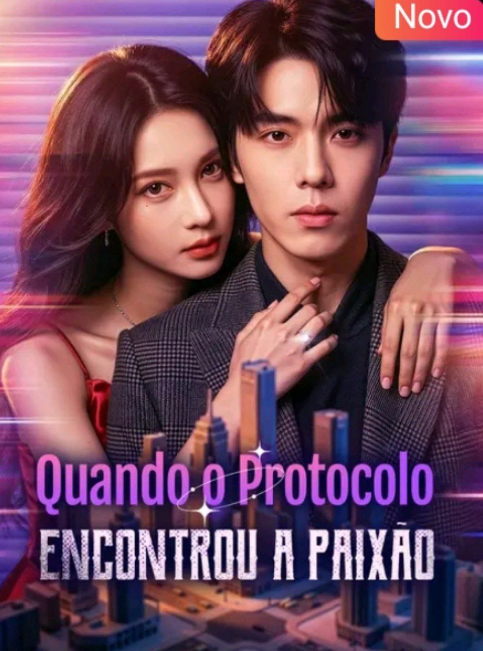 Quando o Protocolo encontrou a Paixão