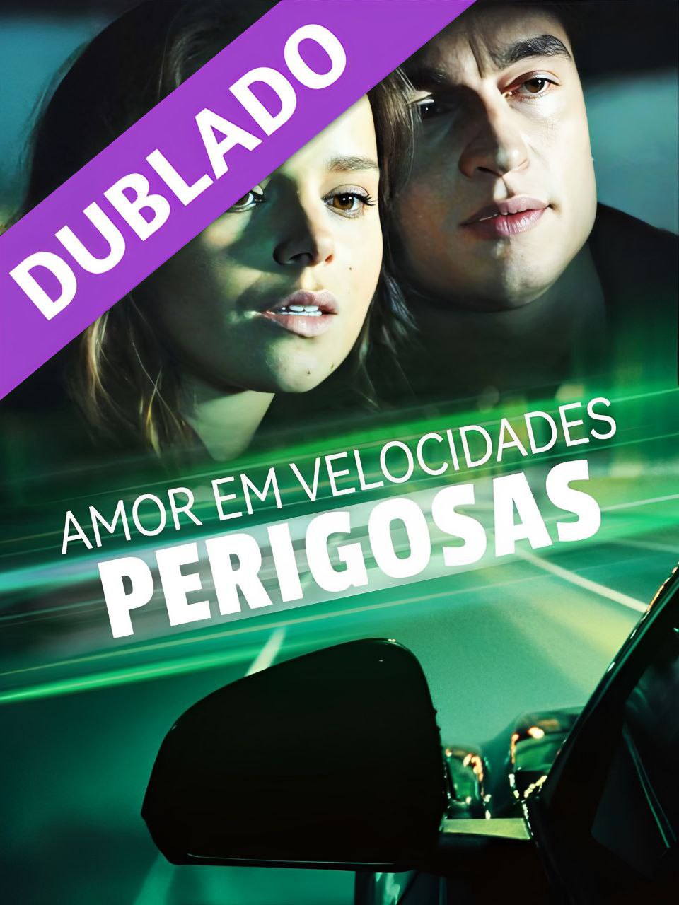 Amor em Velocidades Perigosas