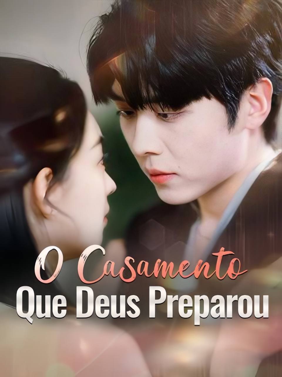 O Casamento que Deus Preparou/ O Casamento feito no Céu