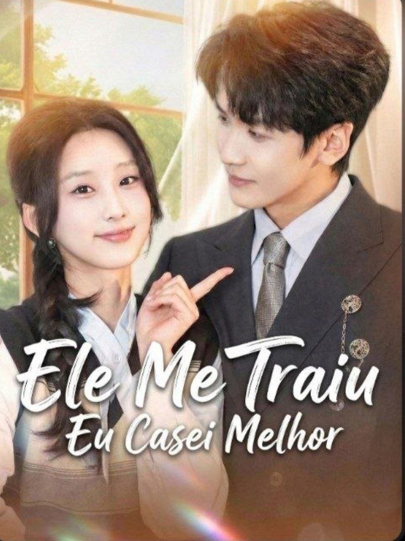 Ele me Traiu eu Casei Melhor