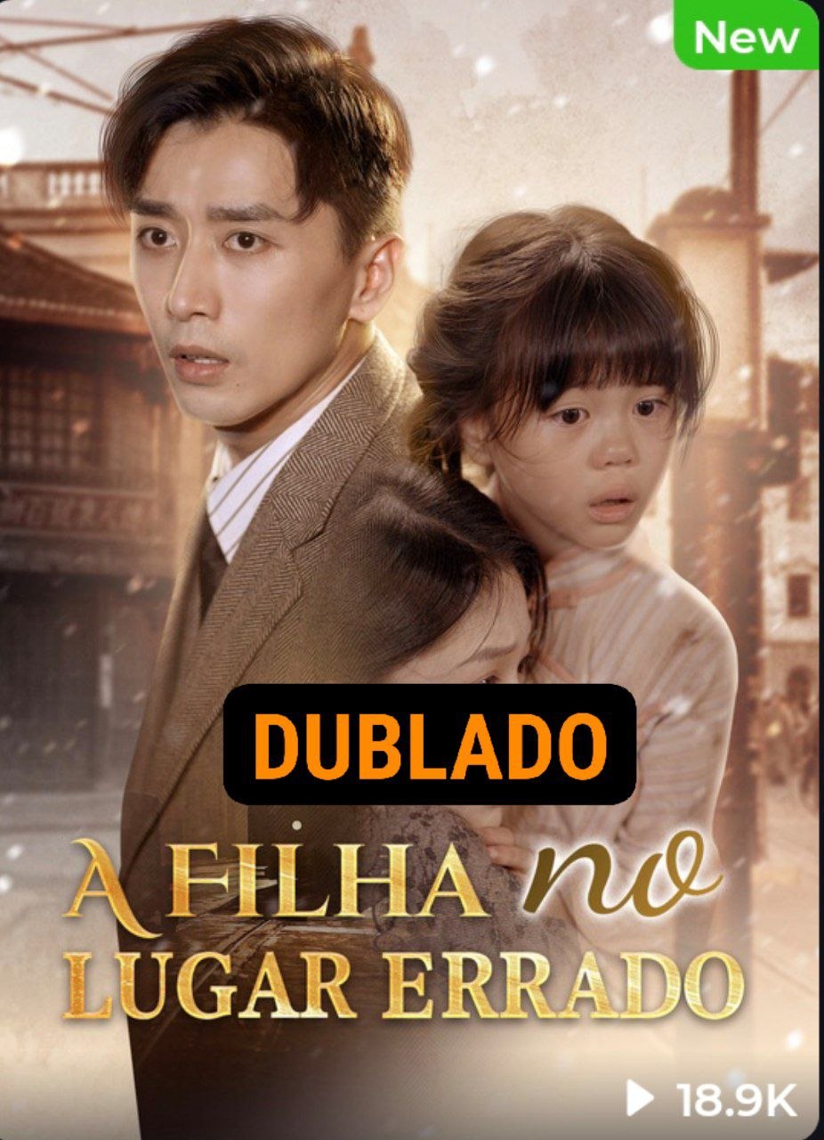 A Filha no Lugar Errado