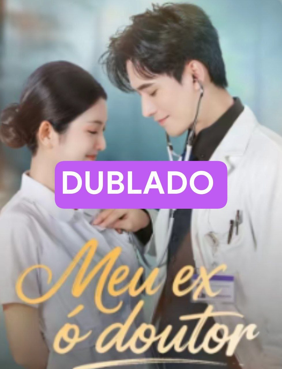 Meu Ex é Doutor