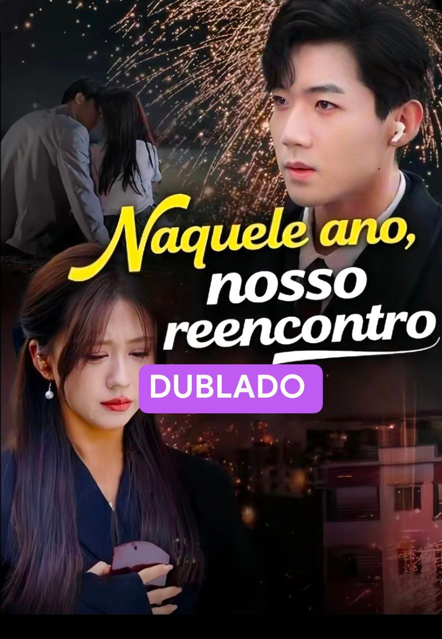 Naquele Ano, Nosso Reencontro