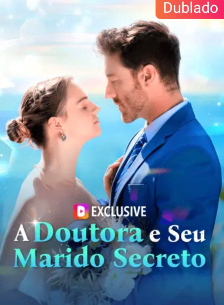 A Doutora e seu Marido Secreto