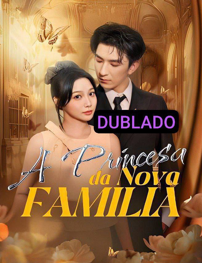 A Princesa da Nova Família