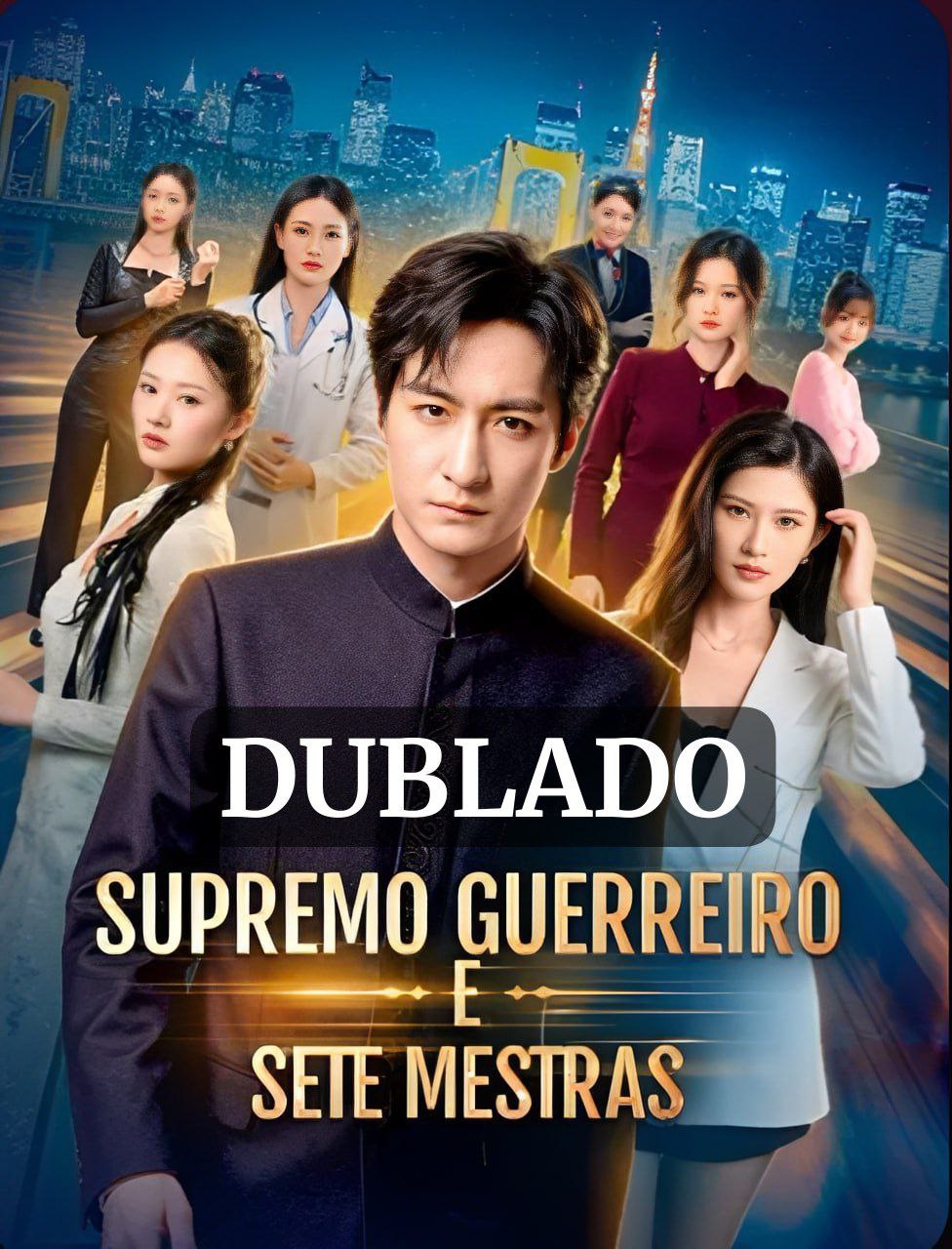 Supremo Guerreiro e Sete Mestras