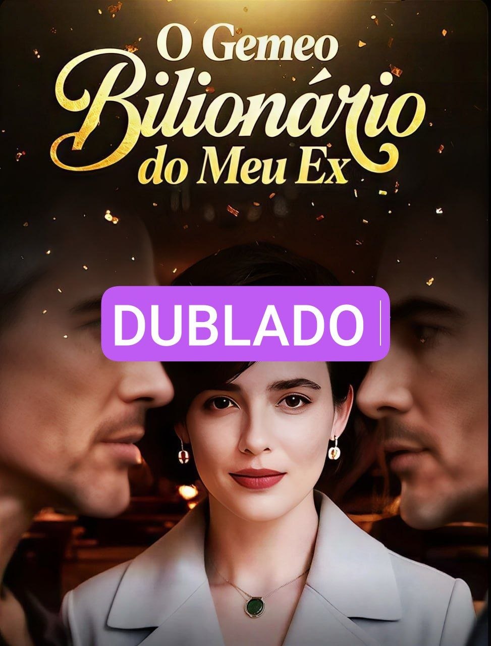 O Gêmeo Bilionário do meu Ex