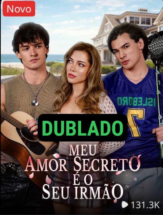 Meu Amor Secreto é o seu Irmão
