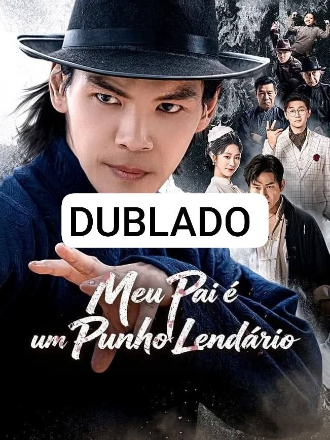 Meu Pai é o Punho Lendário