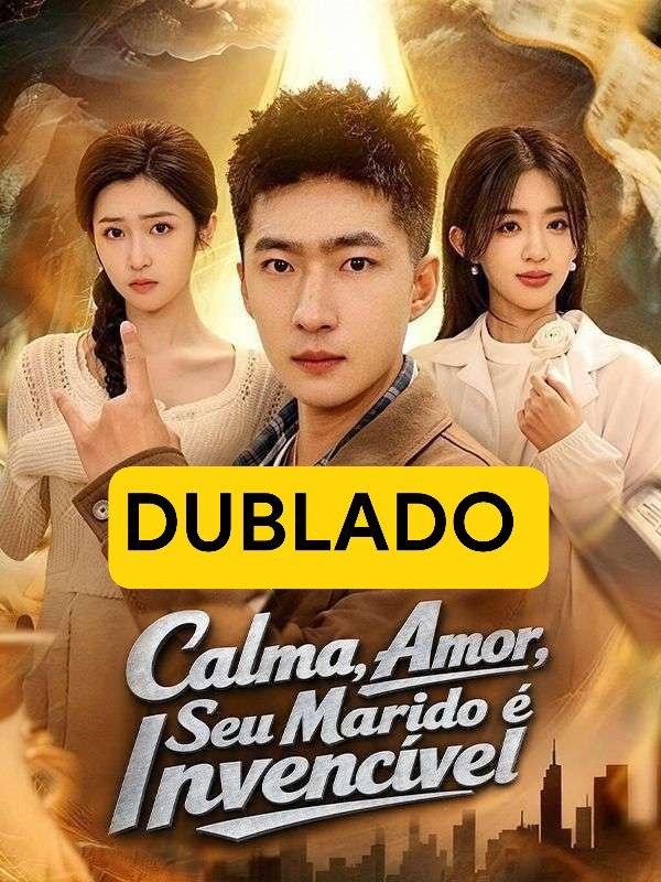 Calma, Amor, Seu Marido é Incrível
