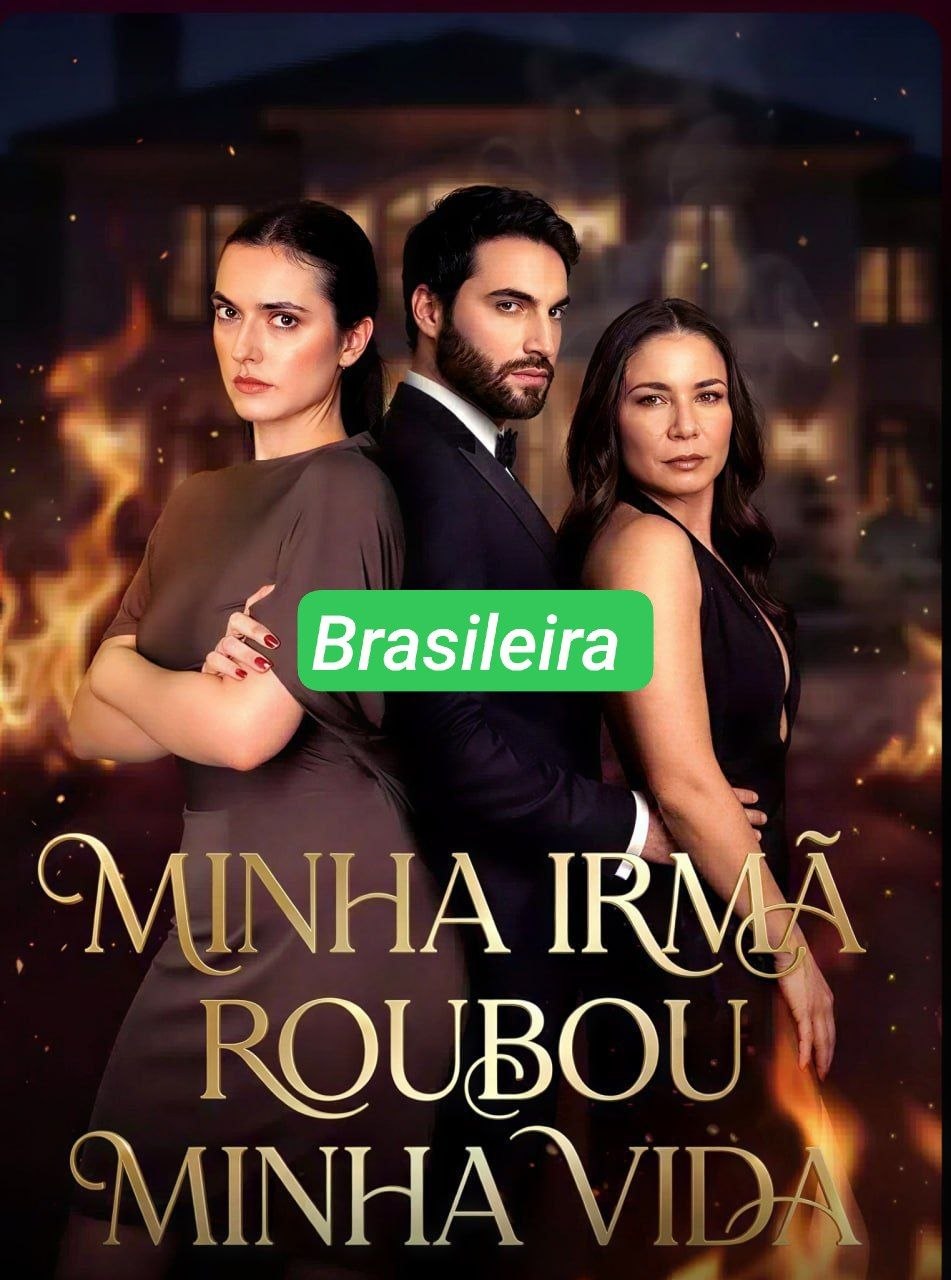 Minha Irmã Roubou minha Vida